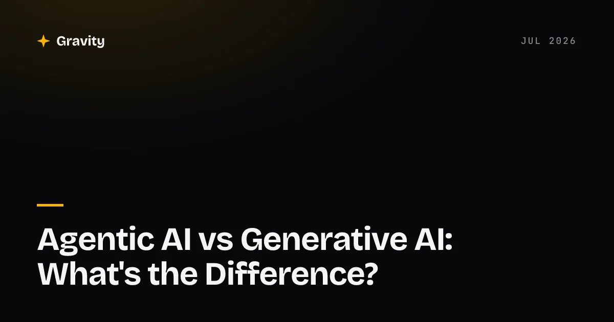 Cover card reading Agentic AI vs Generative AI: What's the Difference?