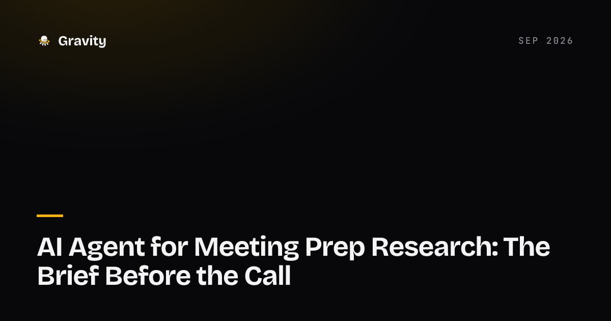 A calendar invite beside a one-page pre-call brief listing the company, the attendees, and the last conversation