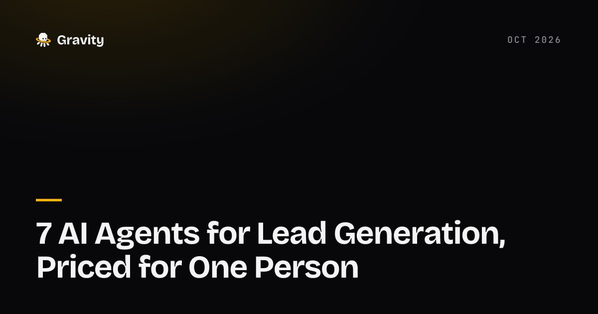 Cover card: 7 AI agents for lead generation, priced for one person, on the Gravity blog