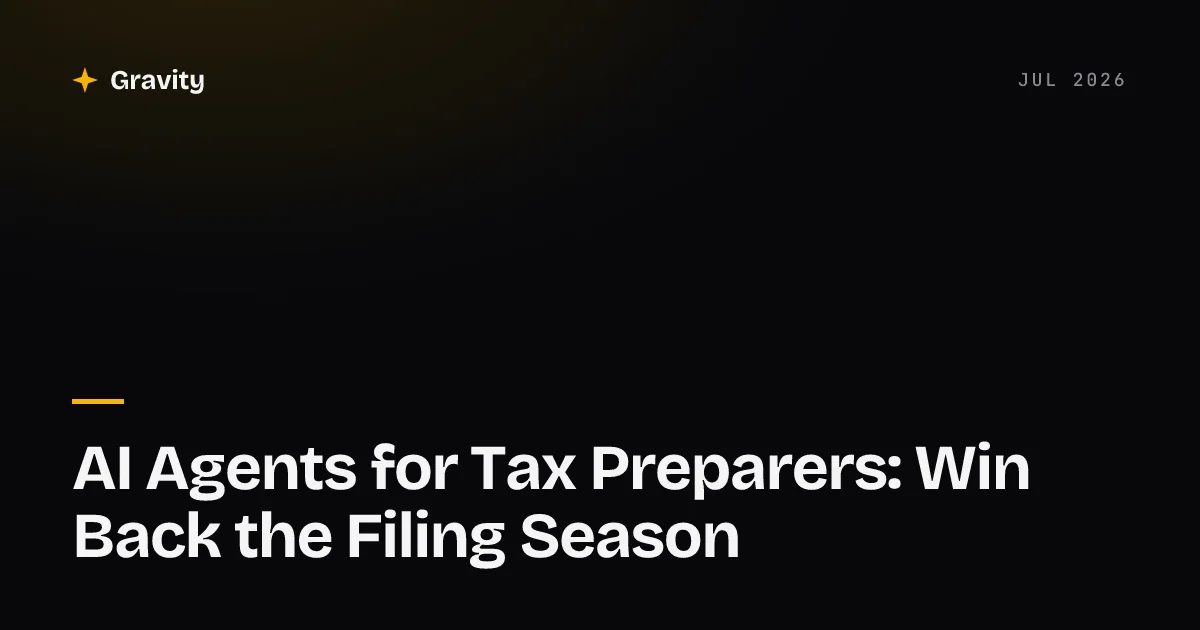 Cover card reading AI Agents for Tax Preparers: Win Back the Filing Season