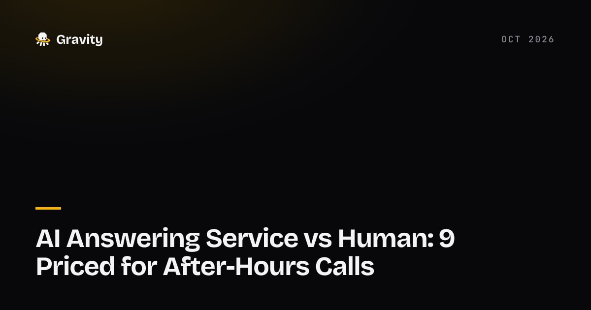 Cover card: AI answering service vs human, nine services priced on one month of after-hours calls, Gravity blog