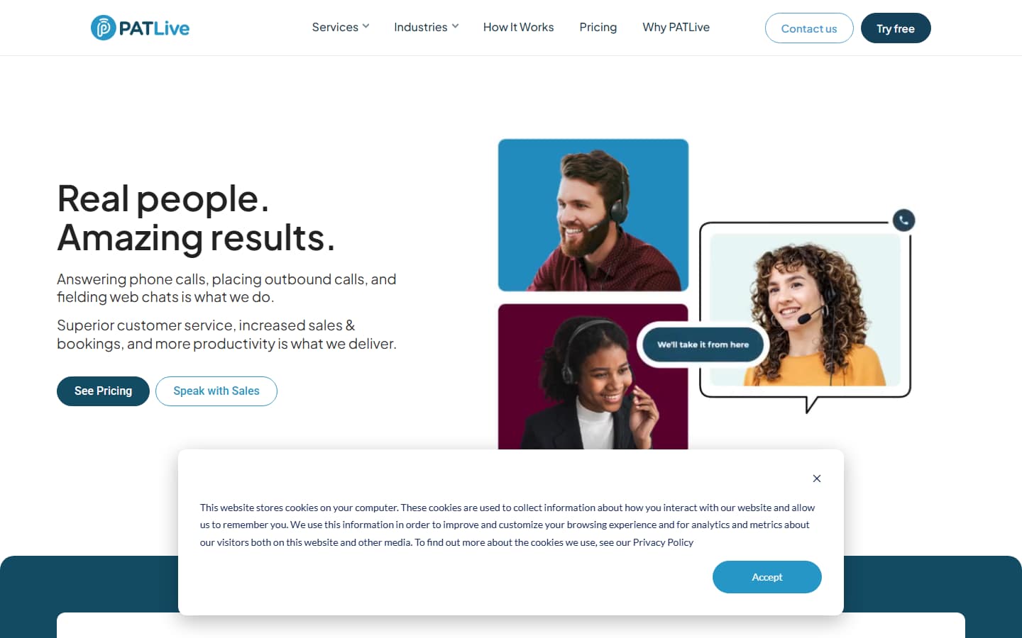 PATLive's homepage on 5 October 2026, headlined 'Real people. Amazing results.', with photos of receptionists in headsets and a cookie consent notice across the lower half.