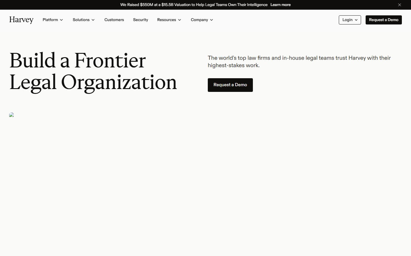Harvey's homepage on 5 October 2026, headlined 'Build a Frontier Legal Organization', with a Request a Demo button and a banner announcing a $550M raise at a $15.5B valuation; the hero image below the headline did not load in the capture.