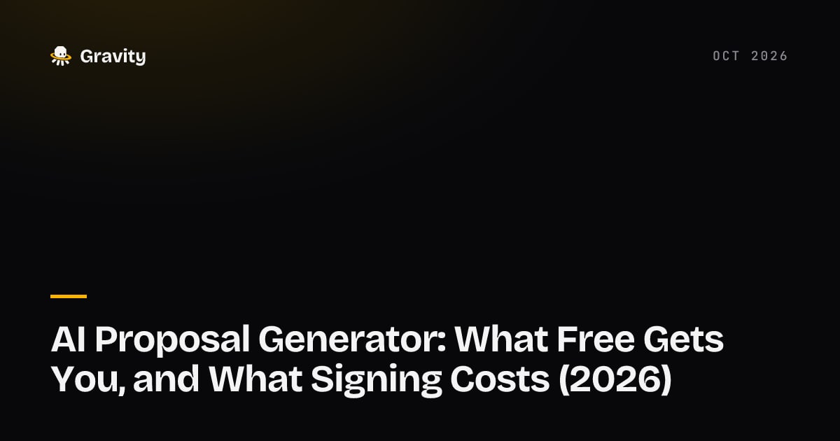 Cover card: AI proposal generators, what free gets you and what signing costs, Gravity blog