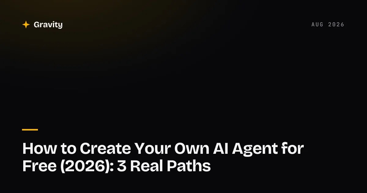 How to create your own AI agent for free: three paths compared, from describe-the-task platforms to self-hosted open-source frameworks
