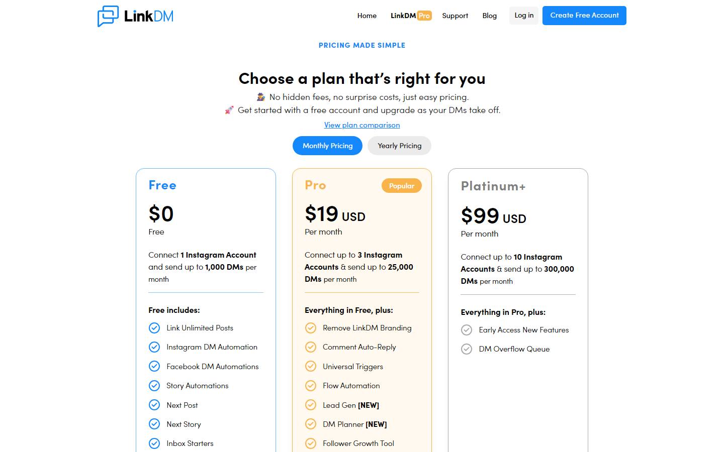 LinkDM's pricing page on monthly billing, read 24 October 2026, showing a free plan for one Instagram account and 1,000 DMs a month, Pro at $19 a month for three accounts and 25,000 DMs, and Platinum+ at $99 a month for ten accounts and 300,000 DMs.