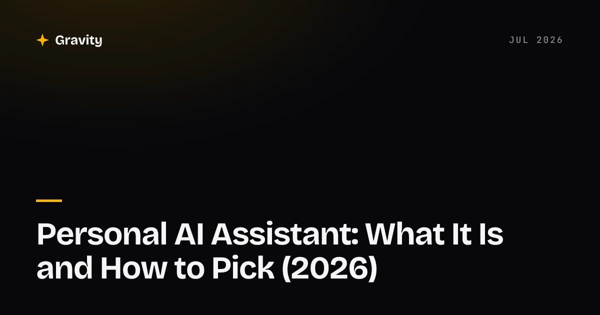 Typographic cover card reading Personal AI Assistant on Gravity's dark saffron-accented background