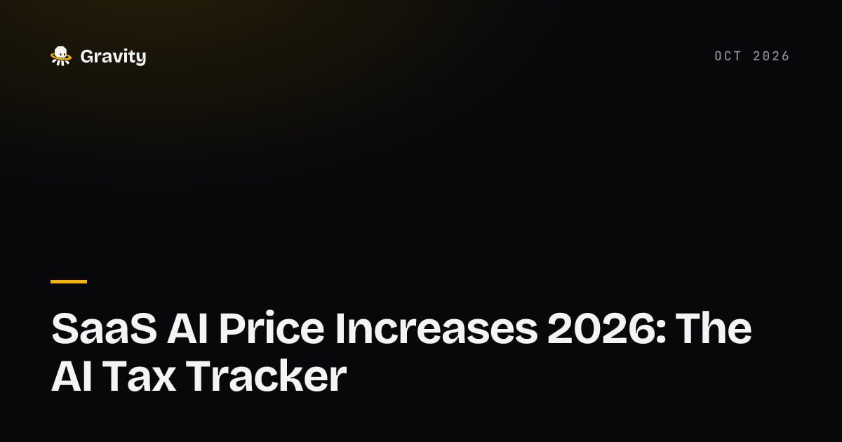 Typographic cover card reading SaaS AI Price Increases 2026: The AI Tax Tracker